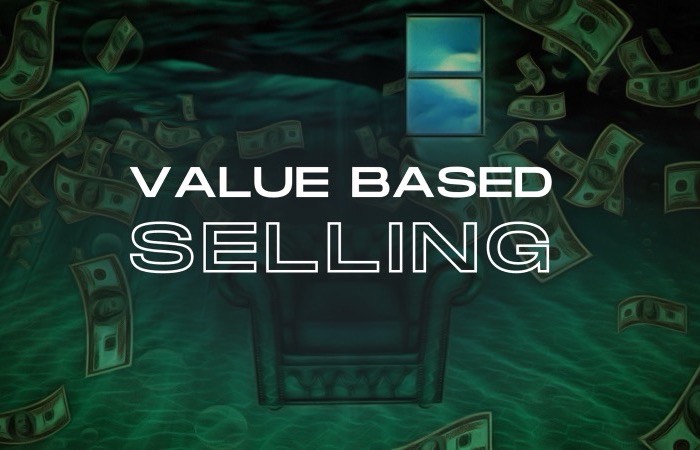 Value based selling